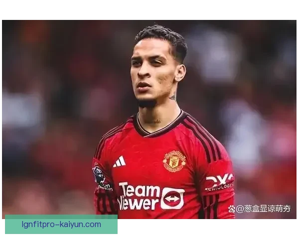 安东尼展现速度优势，持续为球队贡献关键胜利表现亮眼