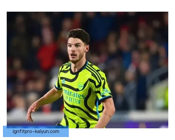 赖斯中场核心潜力逐渐显现，表现稳健引发关注