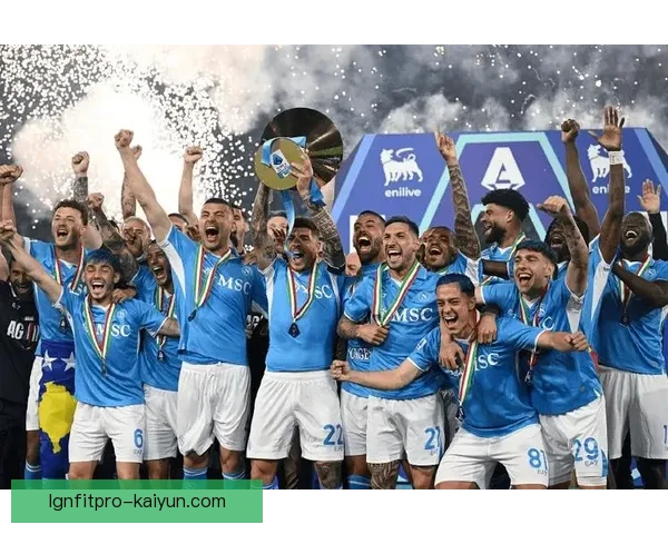 那不勒斯球员状态回暖，近期表现稳健值得关注