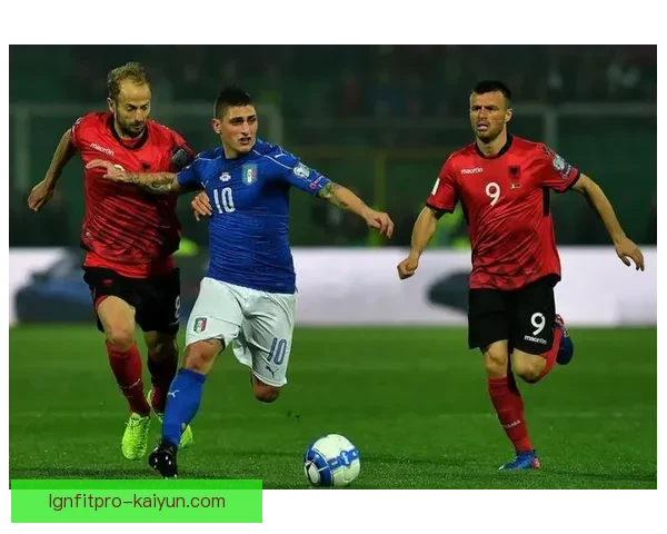 维拉蒂防守贡献分析：本赛季拦截与抢断数据走势清晰